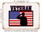 DECORATIVE METAL SIGN - d Veteran American Flag - Vintage Rusty Look
